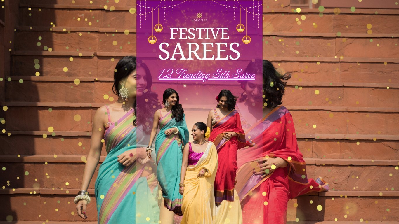 12 Trending Silk Saree Colors You Need to Have In Your Collection Before this Festive Season - Anvi Couture