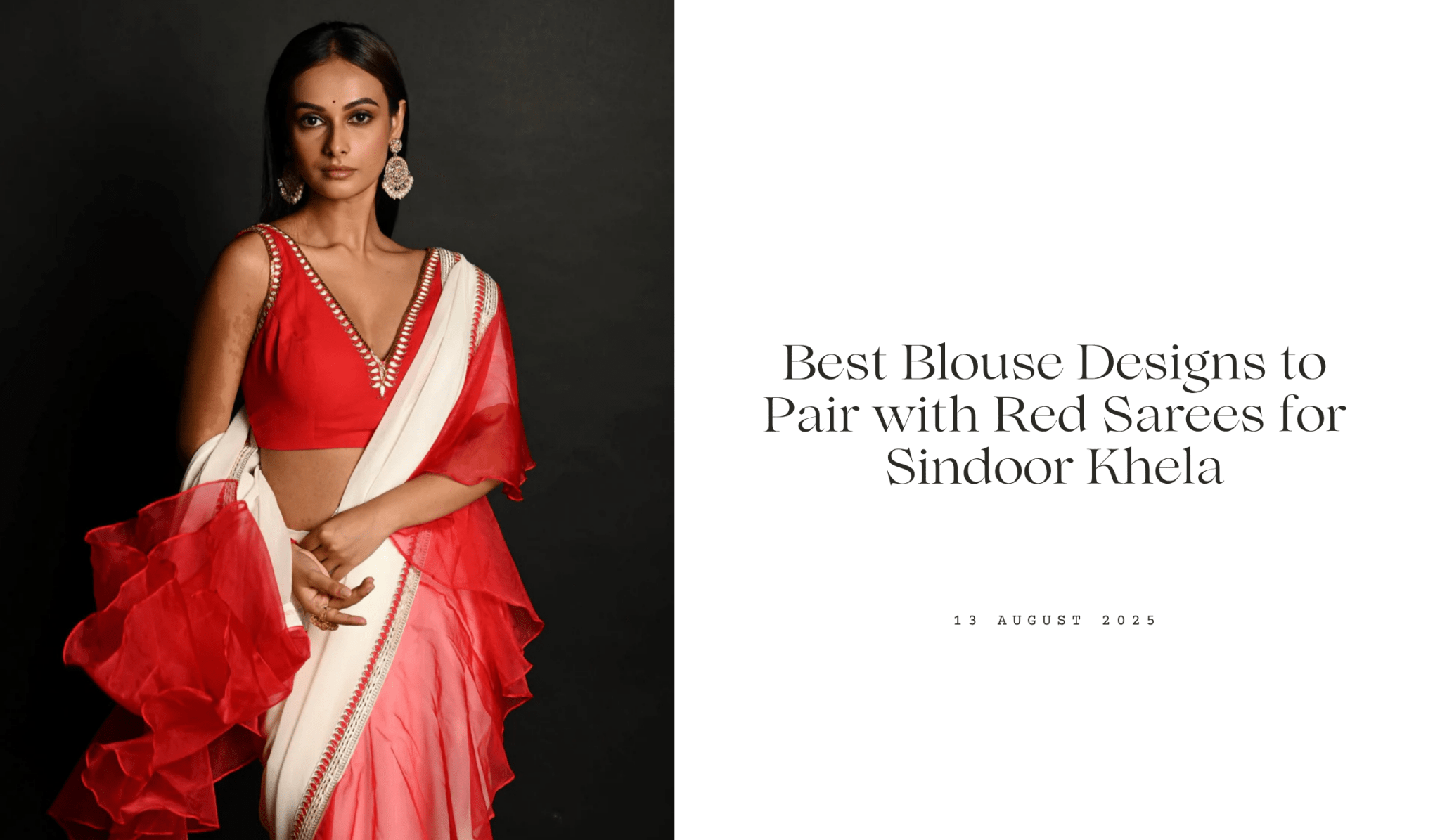 Best Blouse Designs to Pair with Red Sarees for Sindoor Khela - Anvi Couture