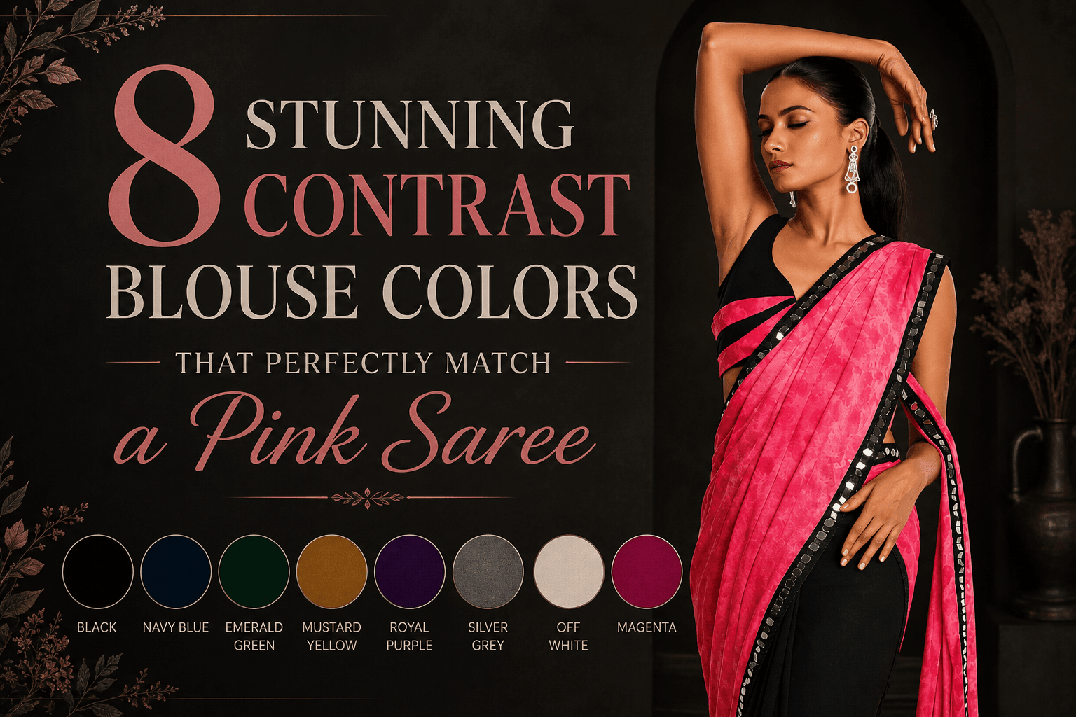 8 Stunning Contrast Blouse Colors That Perfectly Match a Pink Saree - Anvi Couture