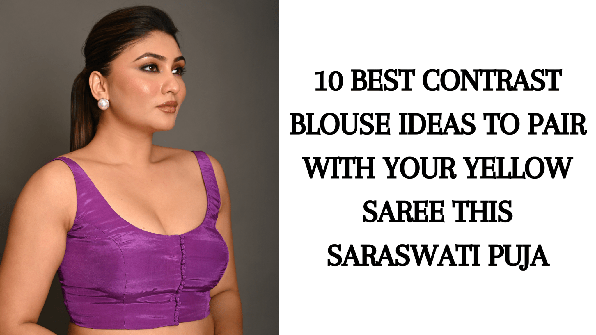 10 Best Contrast Blouse Ideas to Pair With Your Yellow Saree this Saraswati Puja - Anvi Couture