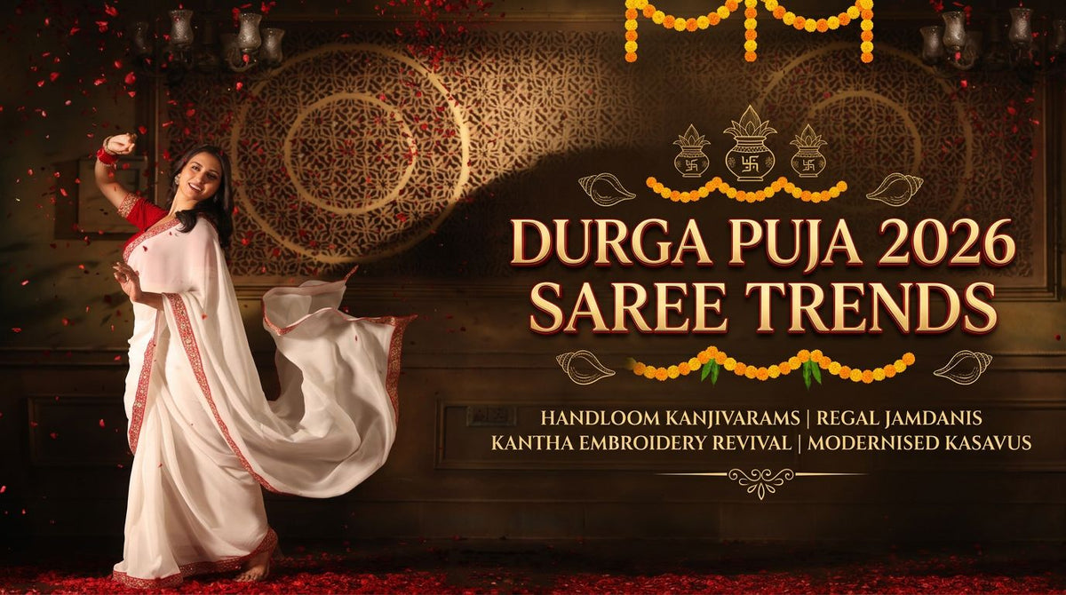 Durga Puja 2026 Saree Trends: What's In This Festive Season - Anvi Couture