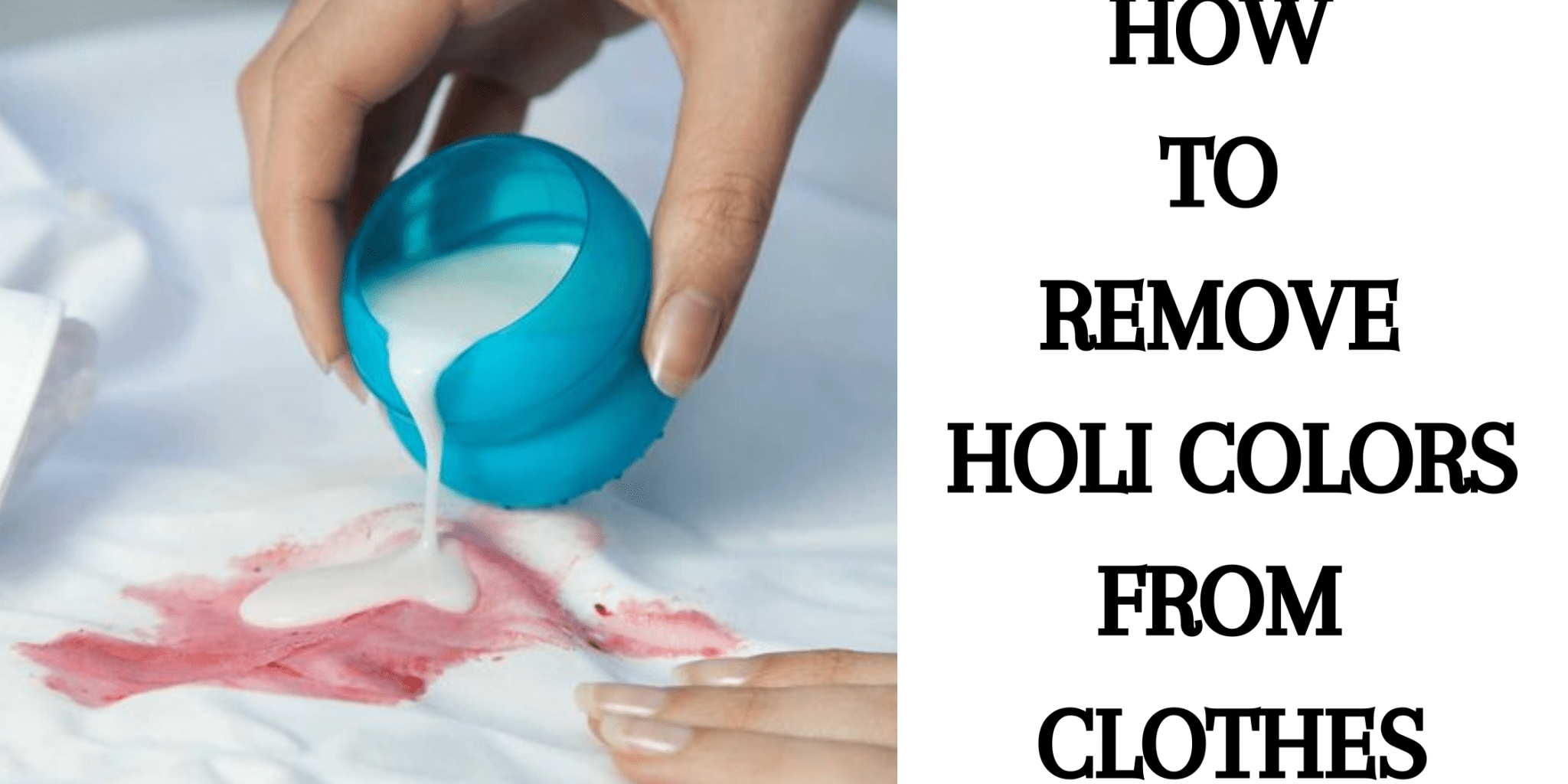 How to Remove Holi Colors from Clothes - Anvi Couture