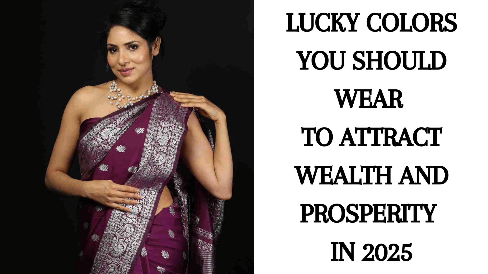 Lucky Colors You Should Wear to Attract Wealth and Prosperity in 2025 - Anvi Couture