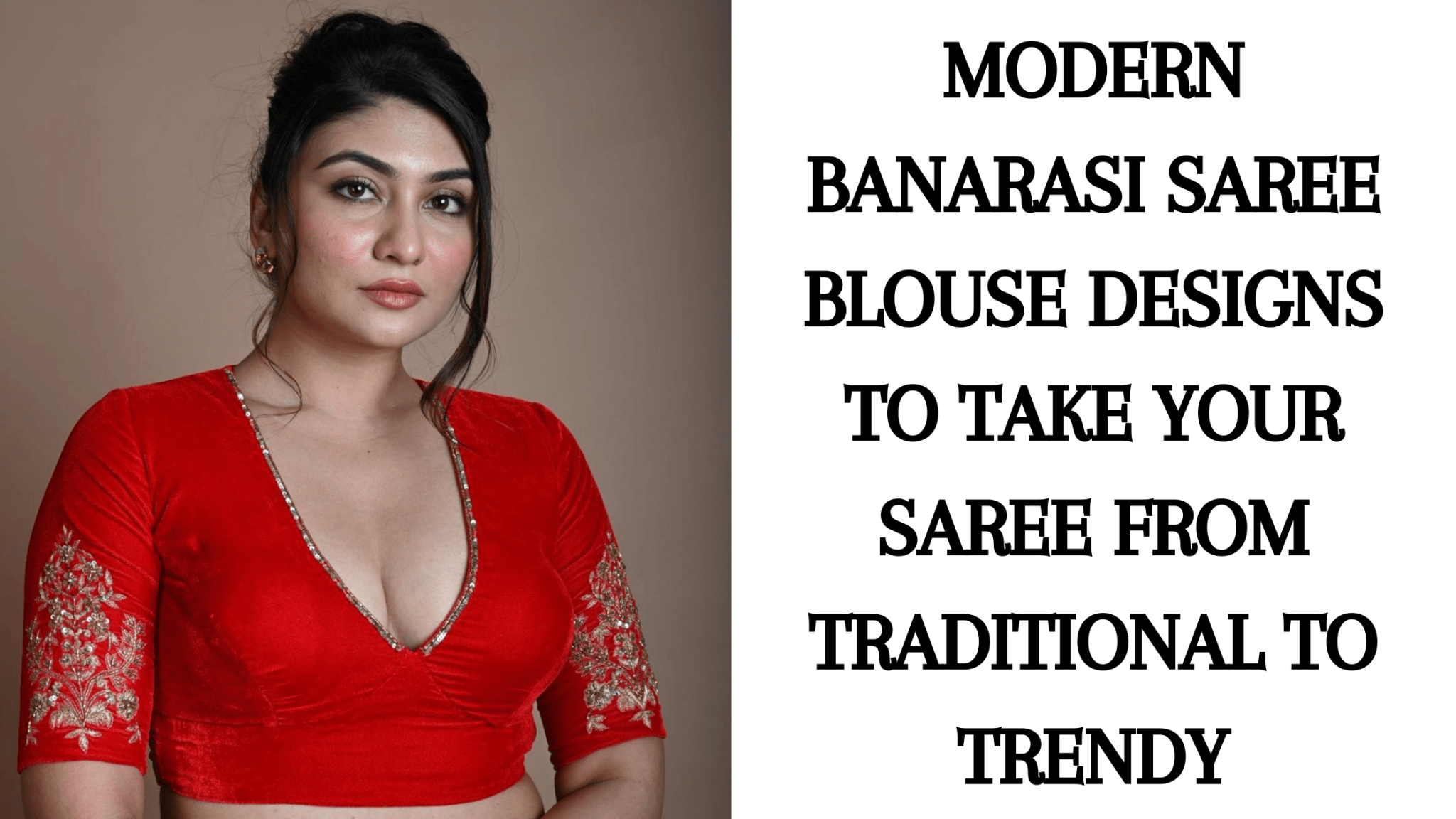 Modern Banarasi Saree Blouse Designs to Take Your Saree from Traditional to Trendy - Anvi Couture