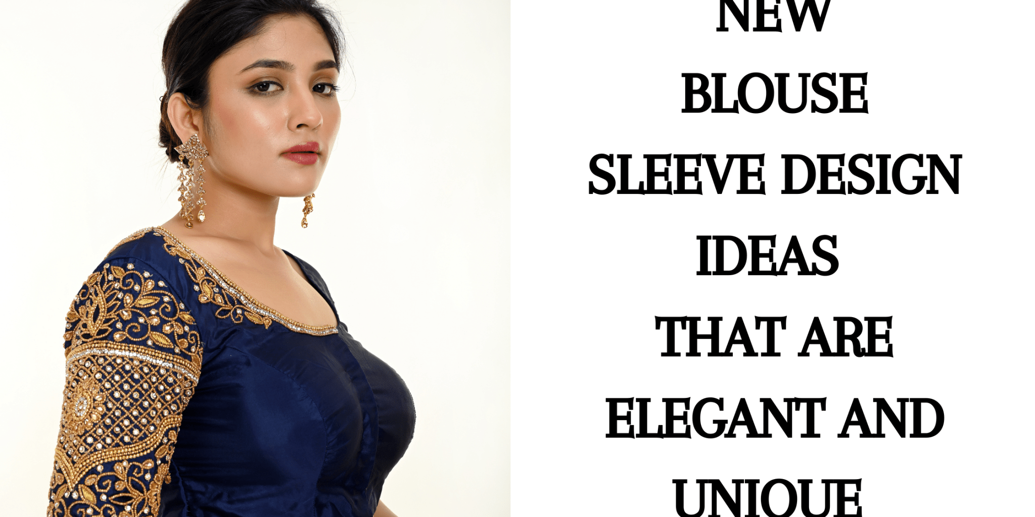 New Blouse Sleeve Design Ideas that are Elegant and Unique - Anvi Couture