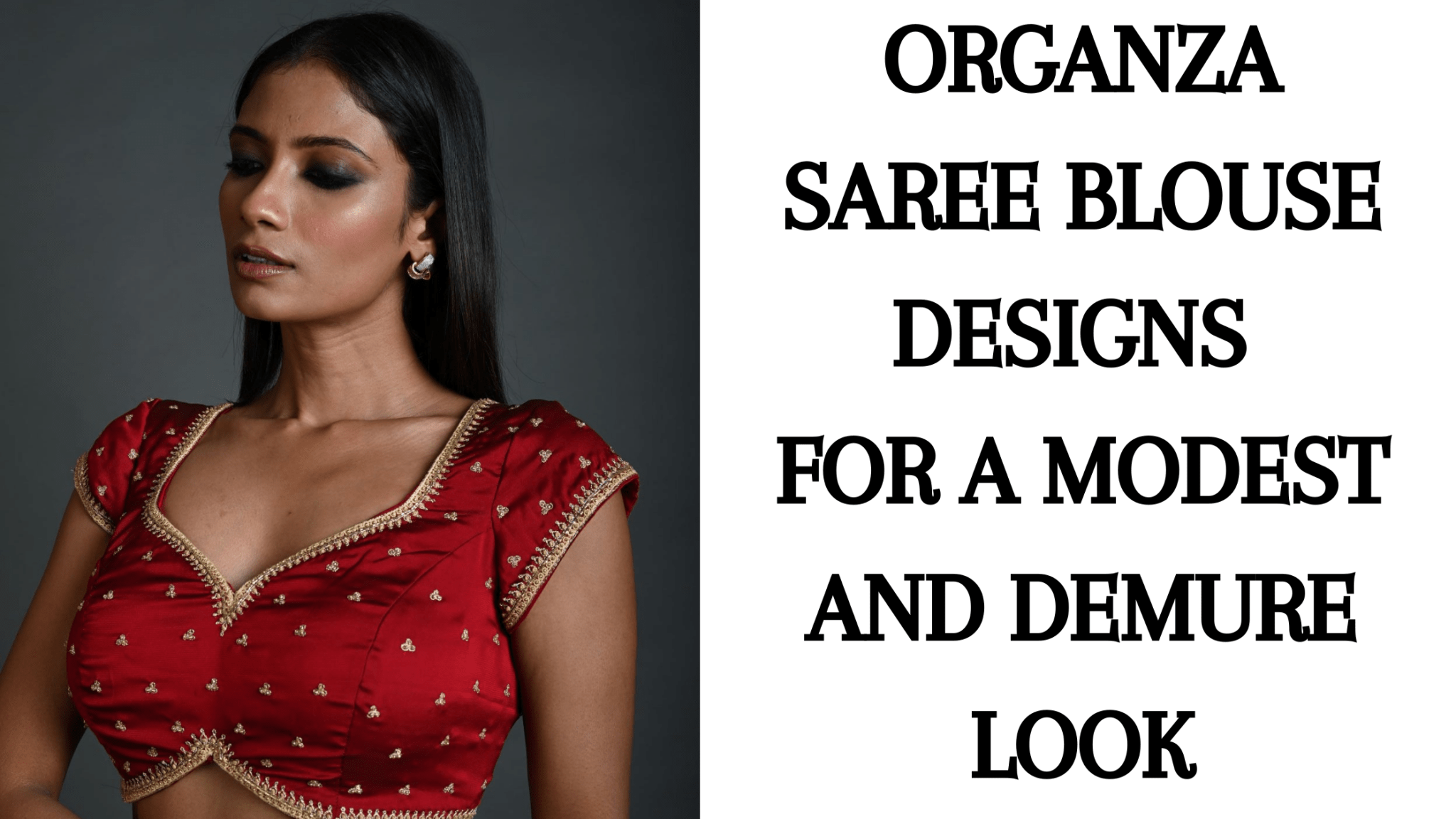 Organza Saree Blouse Designs for a Modest and Demure Look - Anvi Couture
