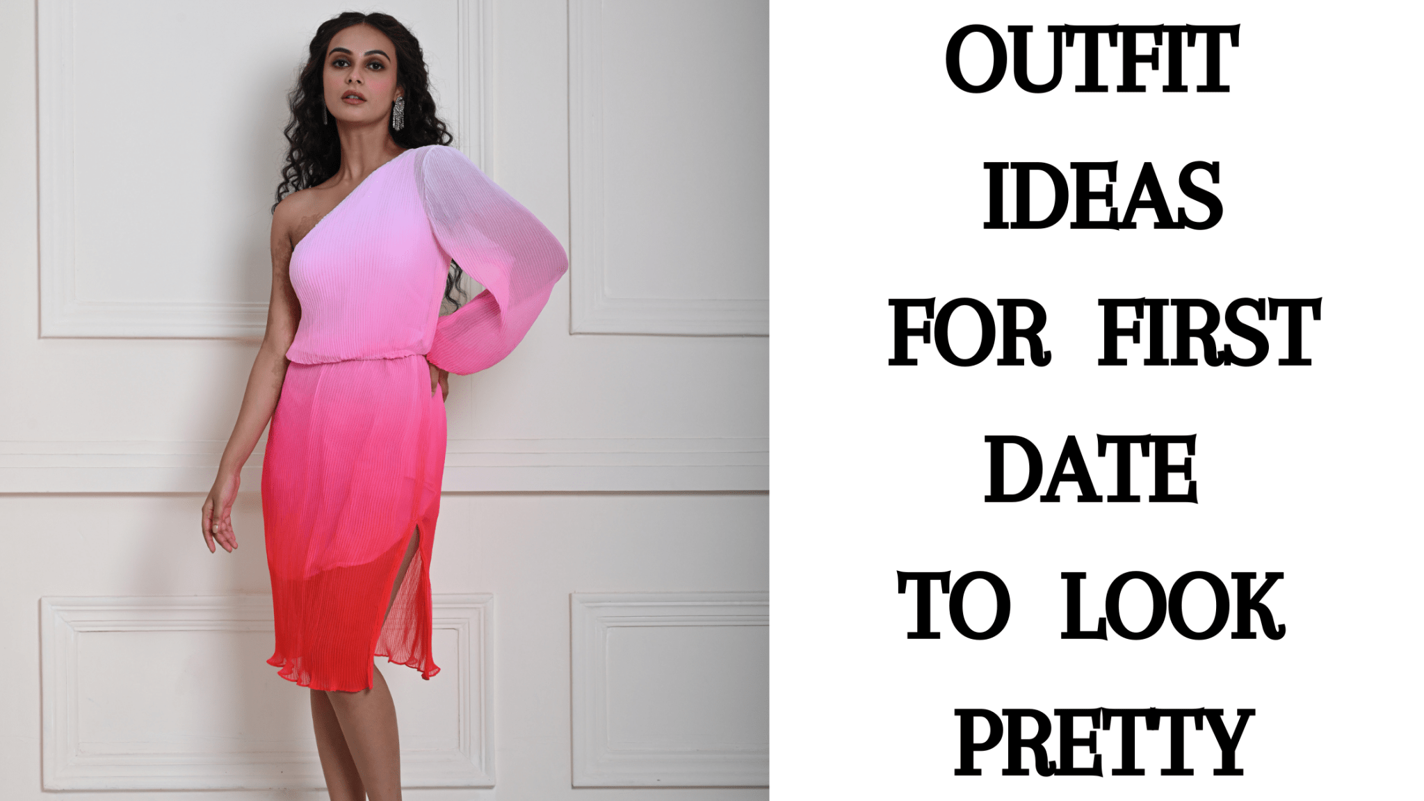 Outfit Ideas For First Date to Look Pretty - Anvi Couture