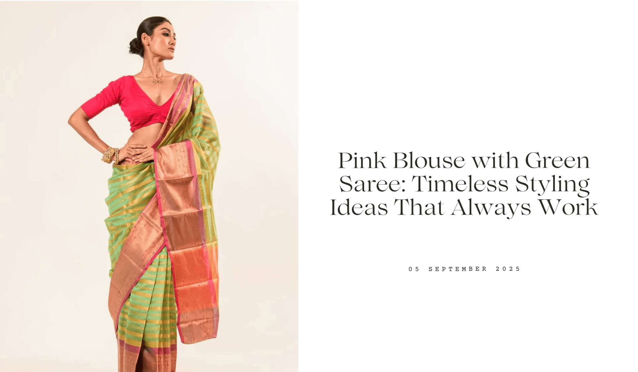 Pink Blouse with Green Saree: Timeless Styling Ideas That Always Work - Anvi Couture