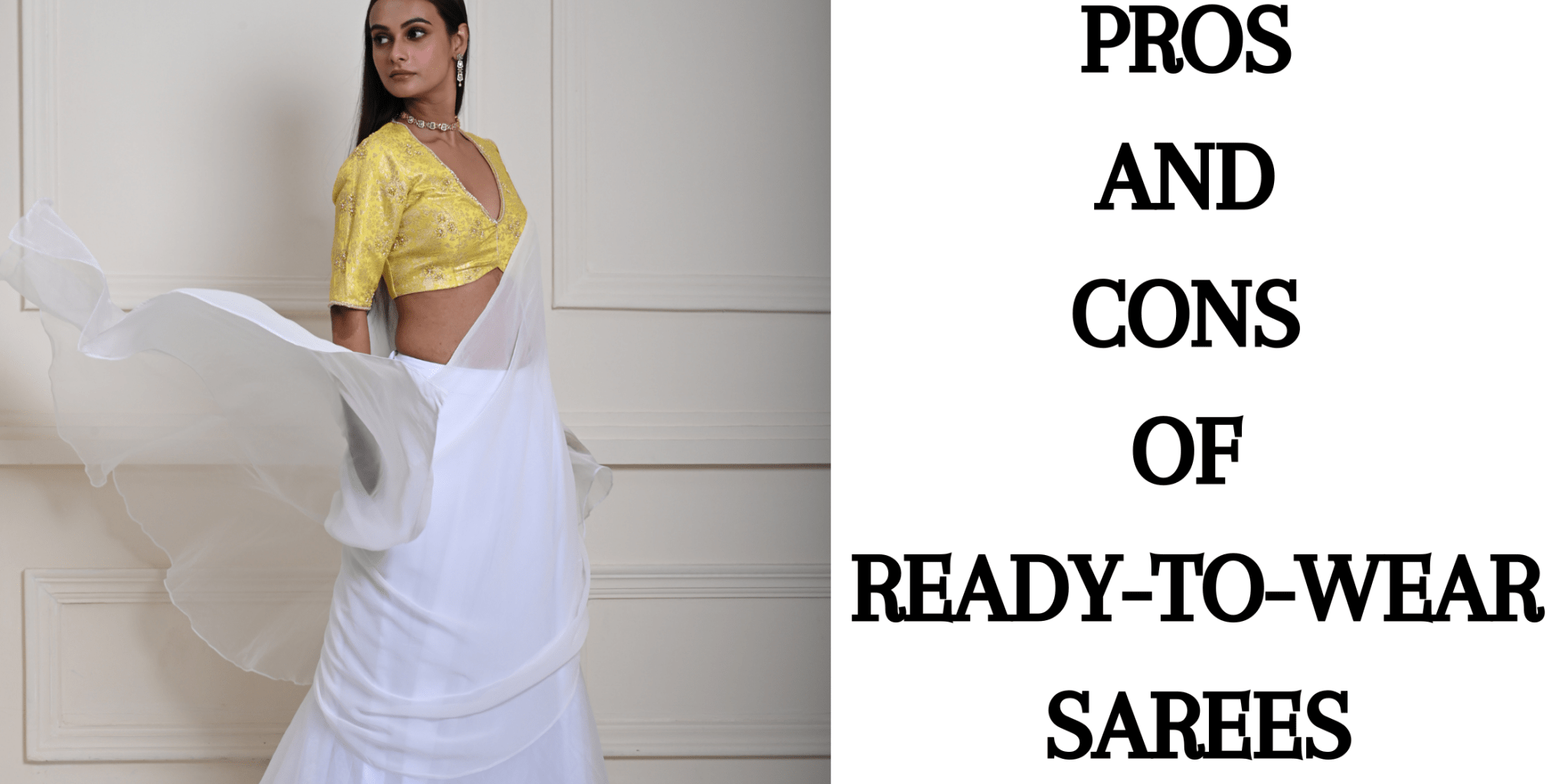 Pros and Cons of Ready-to-Wear Sarees - Anvi Couture