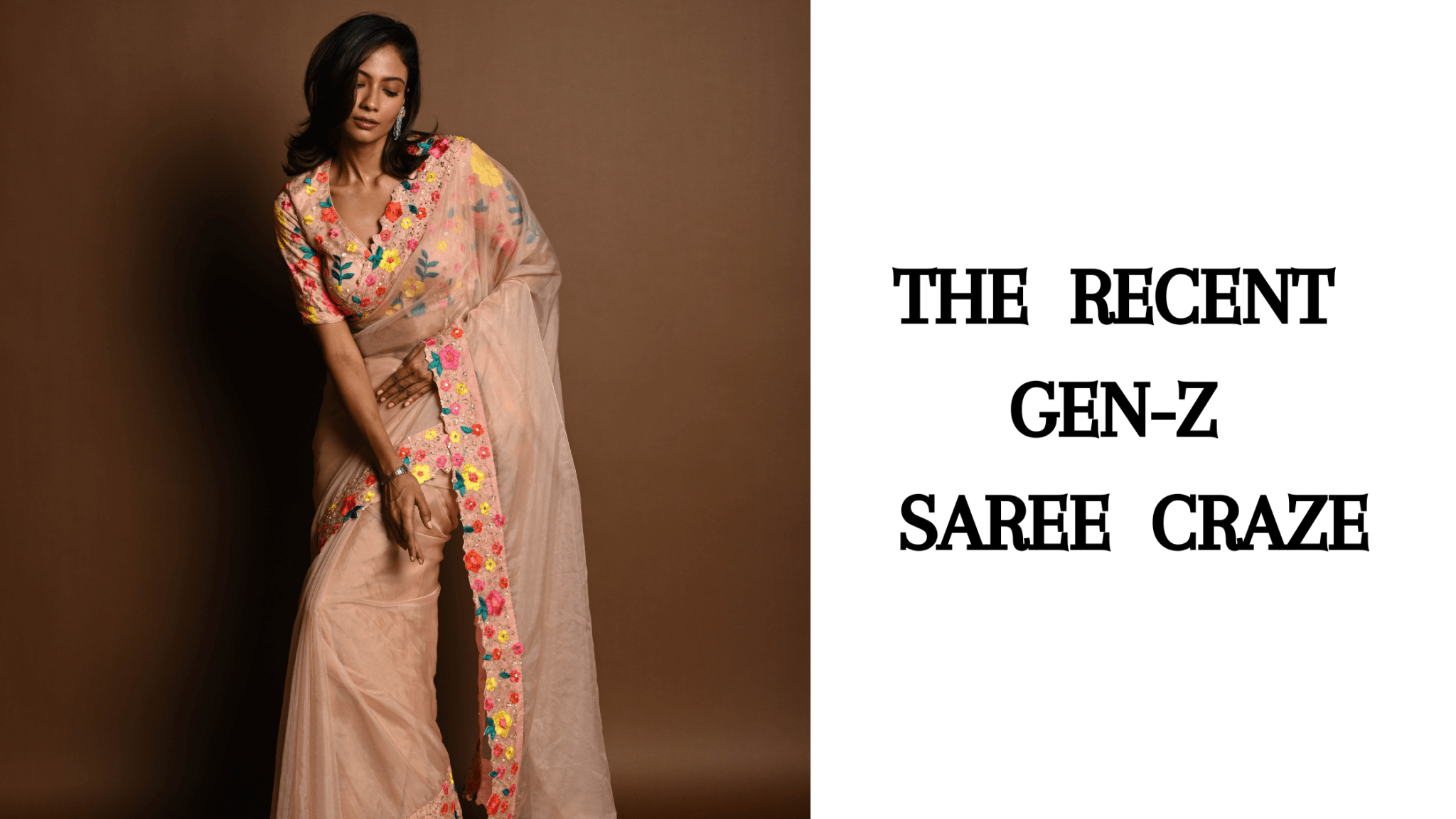 The Recent Gen-Z Saree Craze - Anvi Couture