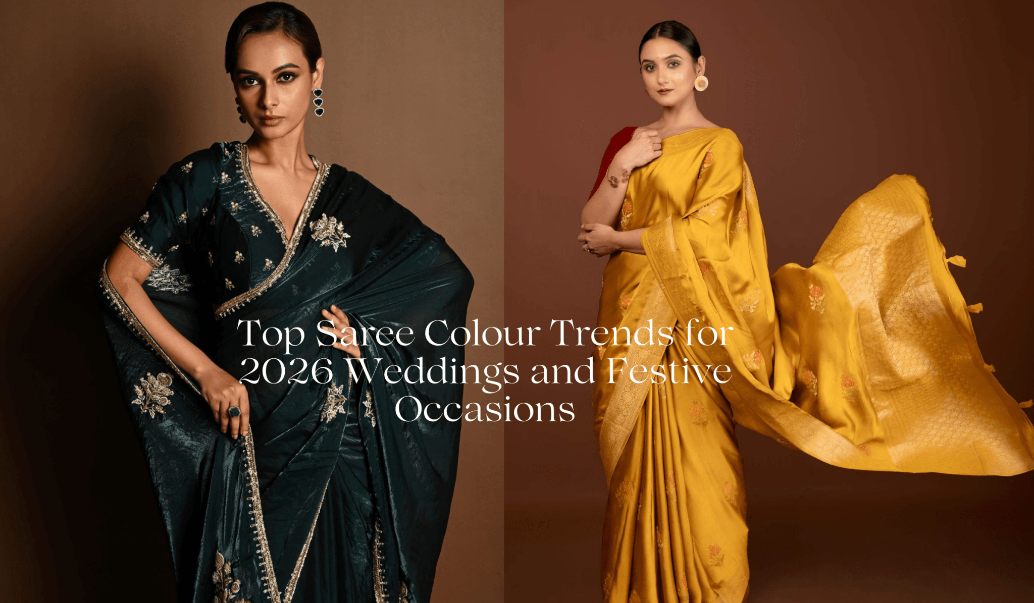Top Saree Colour Trends for 2026 Weddings and Festive Occasions - Anvi Couture