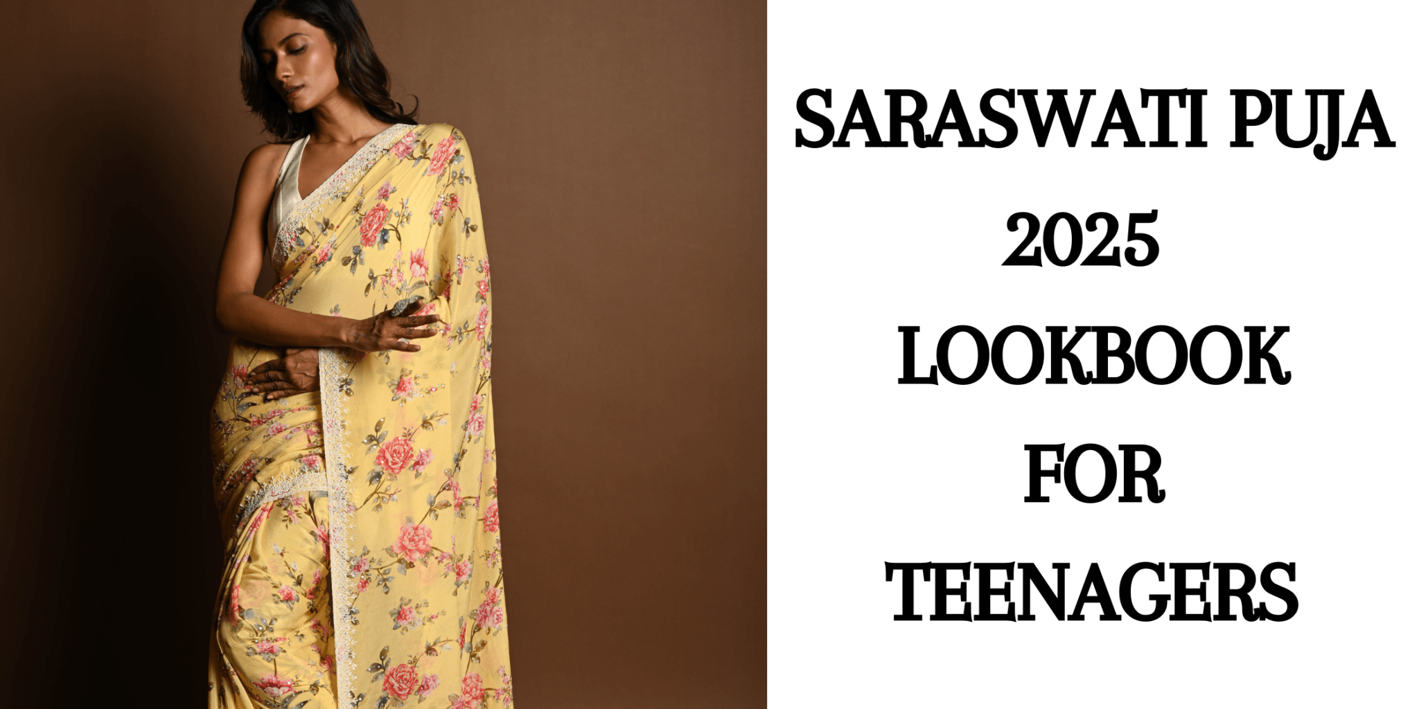 Saraswati Puja 2025 Lookbook for Teenagers - Anvi Couture