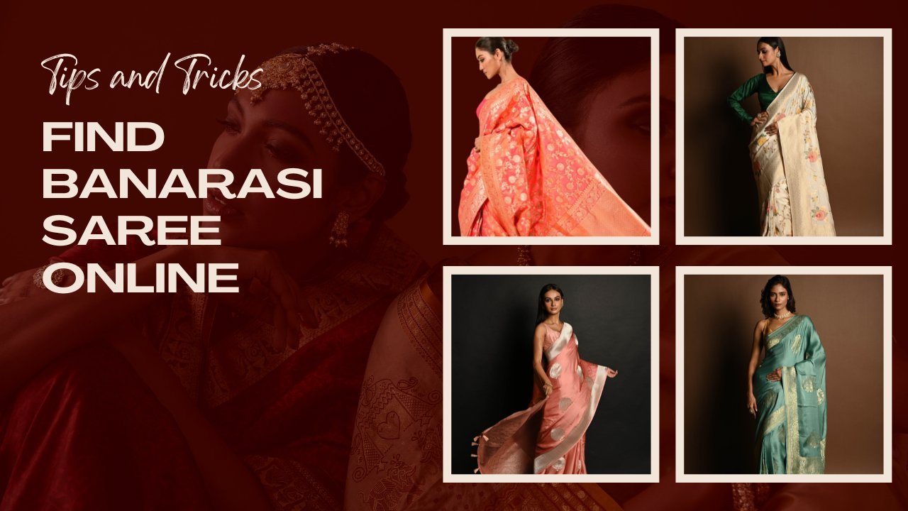 Tips and Tricks to Buy Authentic Banarasi Saree Online - Anvi Couture