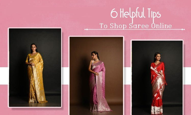 Designer Saree Shopping Online: 6 Tips to Consider Before Checkout - Anvi Couture