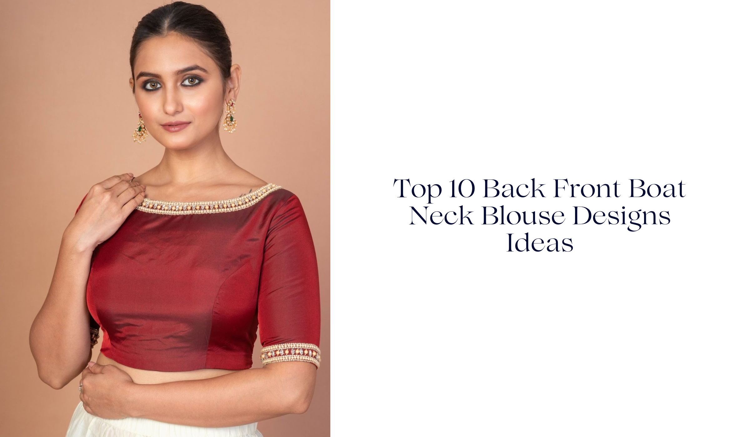 Top 10 Back Front Boat Neck Blouse Designs Ideas