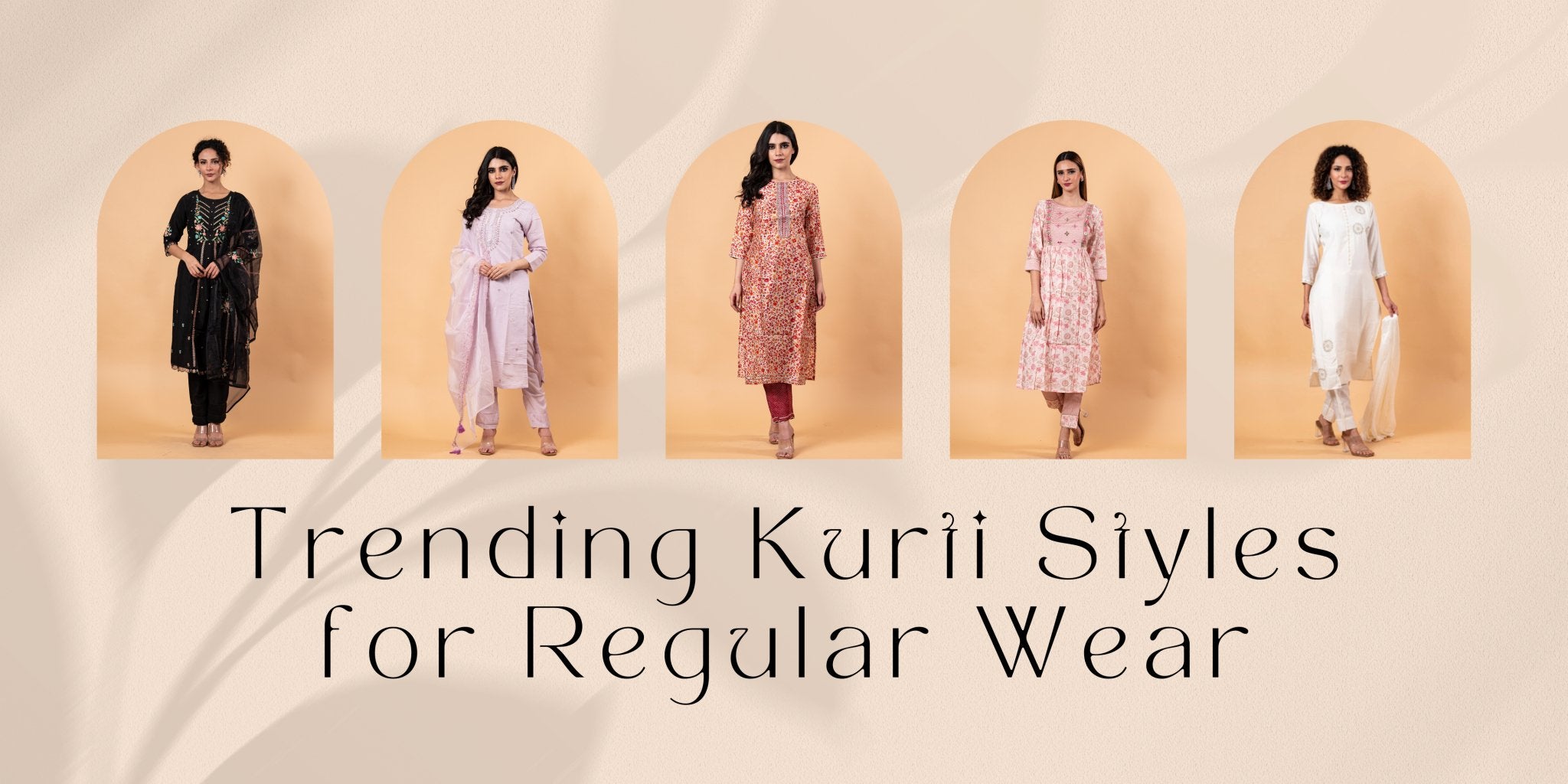 Trending Kurti Styles for Regular Wear: Latest Designs to Explore - Anvi Couture