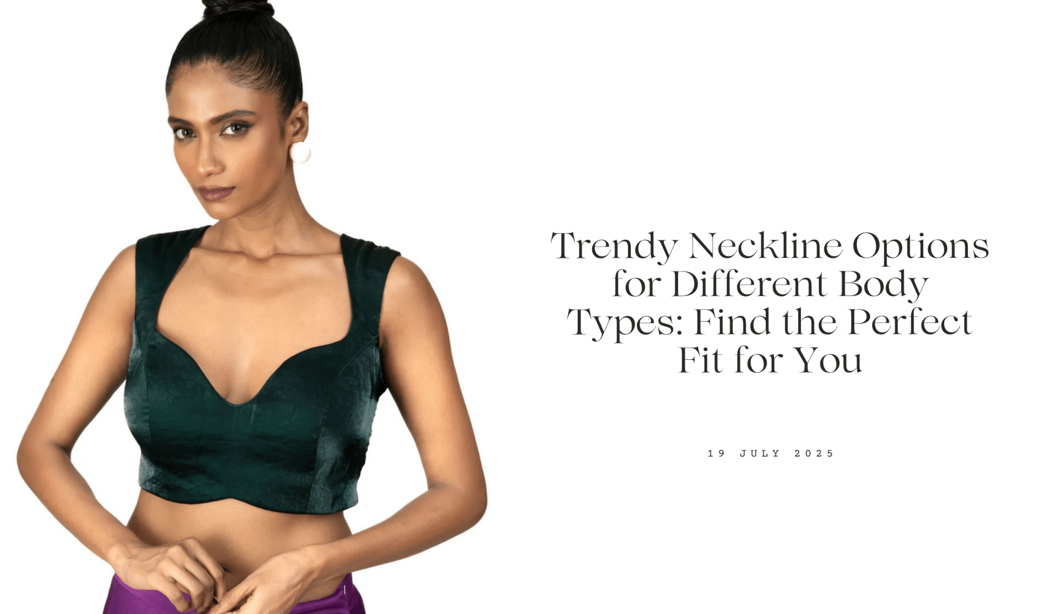 Trendy Neckline Options for Different Body Types: Find the Perfect Fit for You - Anvi Couture