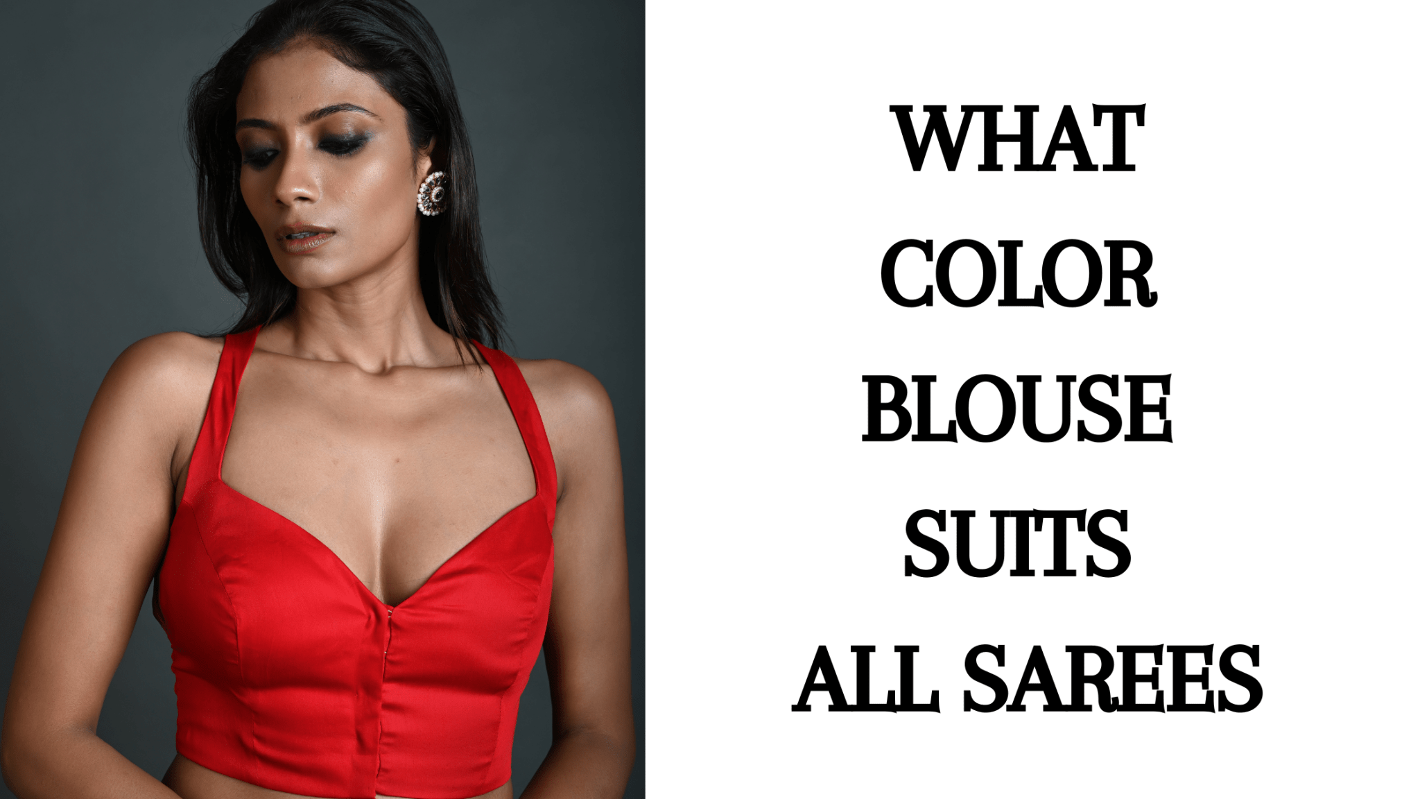 What Color Blouse Suits All Sarees - Anvi Couture