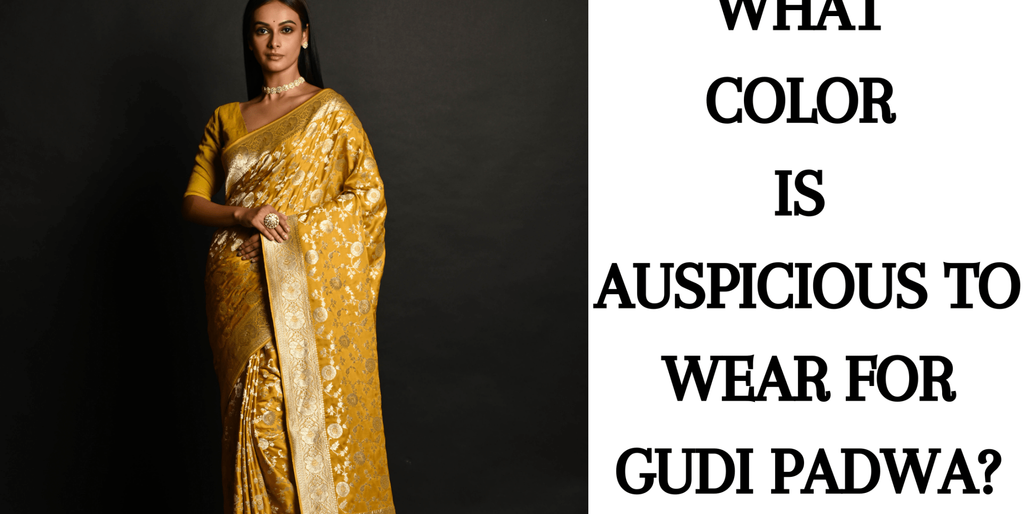 What Color is Auspicious to Wear for Gudi Padwa? - Anvi Couture