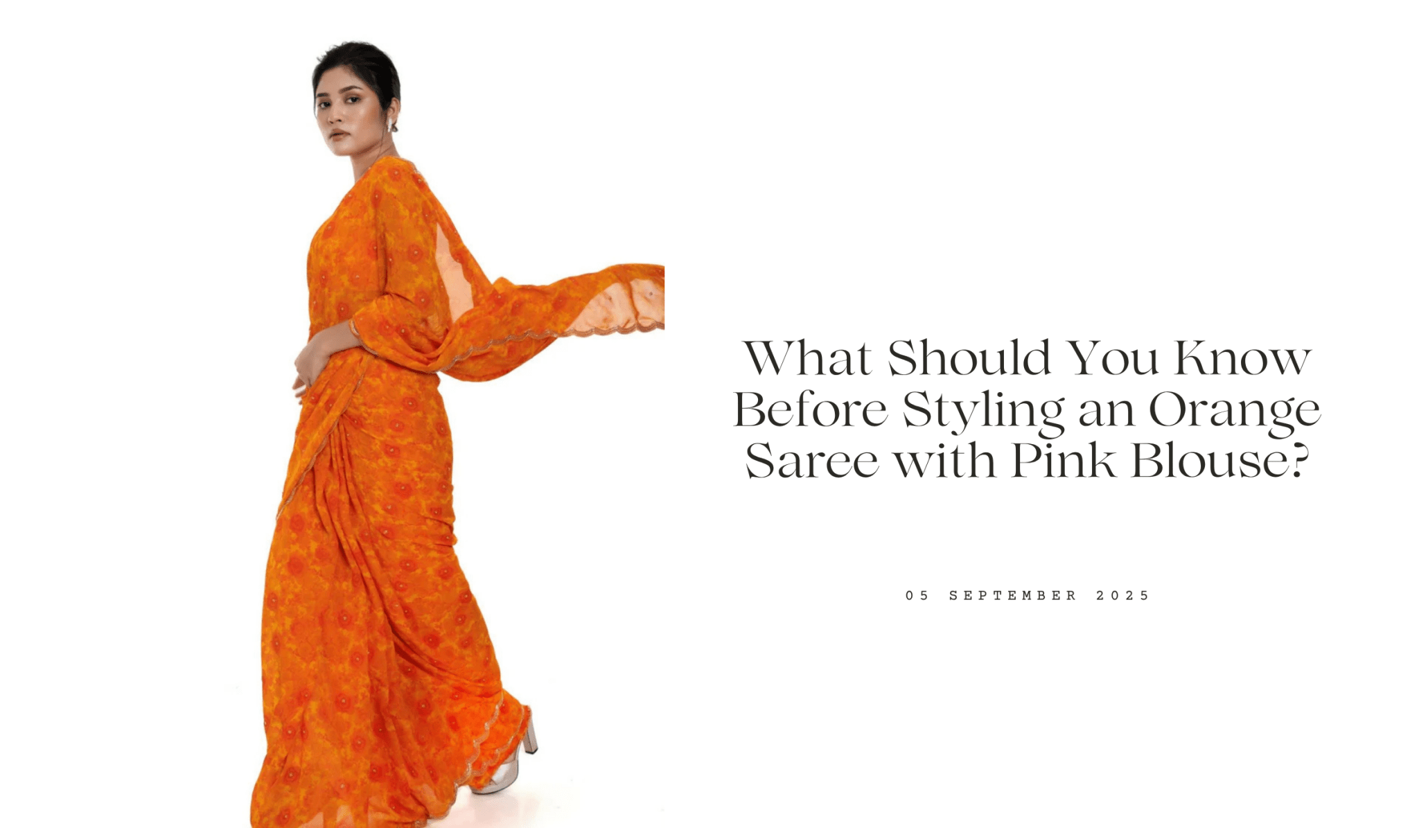 What Should You Know Before Styling an Orange Saree with Pink Blouse? - Anvi Couture