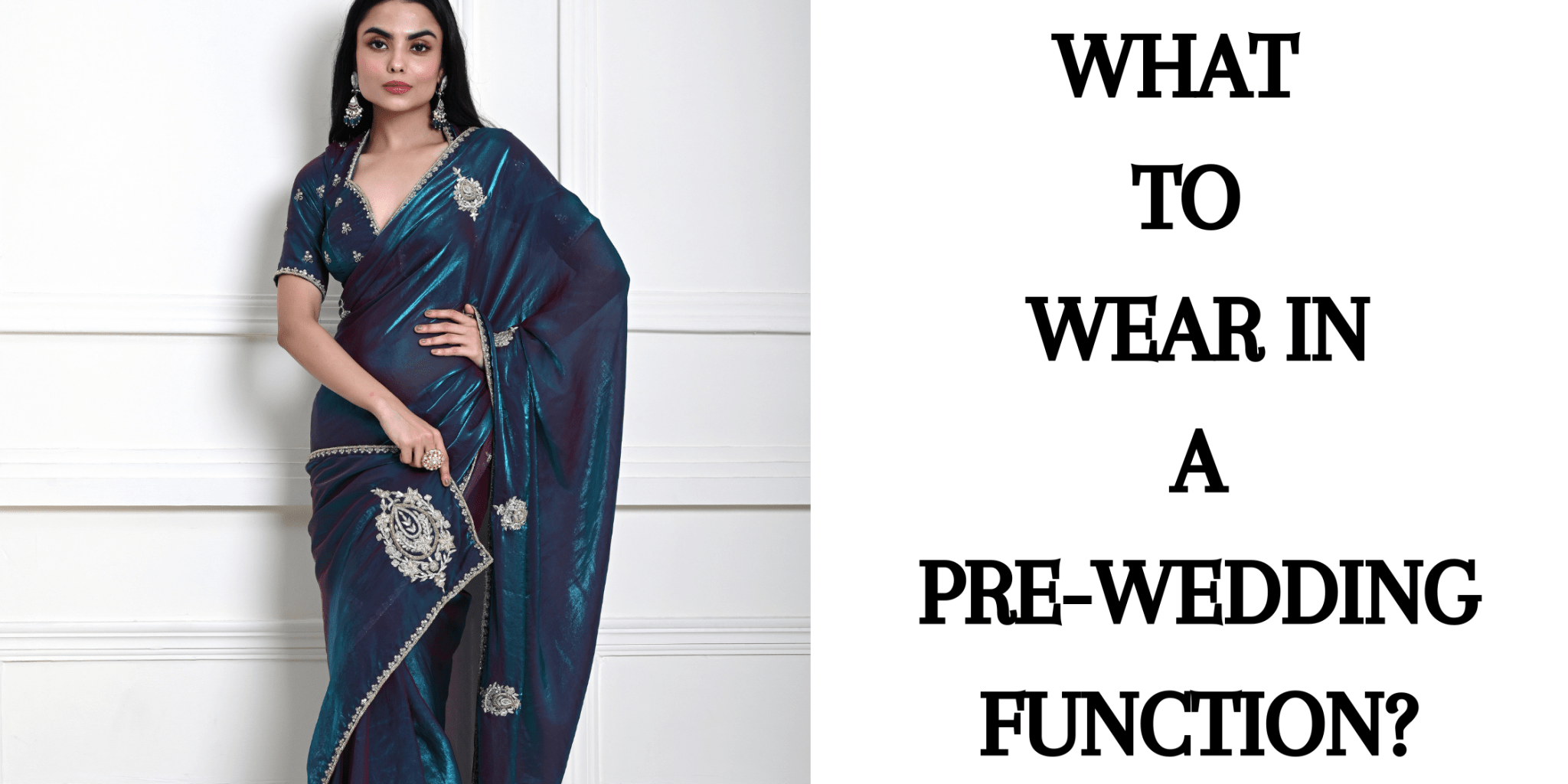 What to Wear in a Pre-Wedding Function? - Anvi Couture