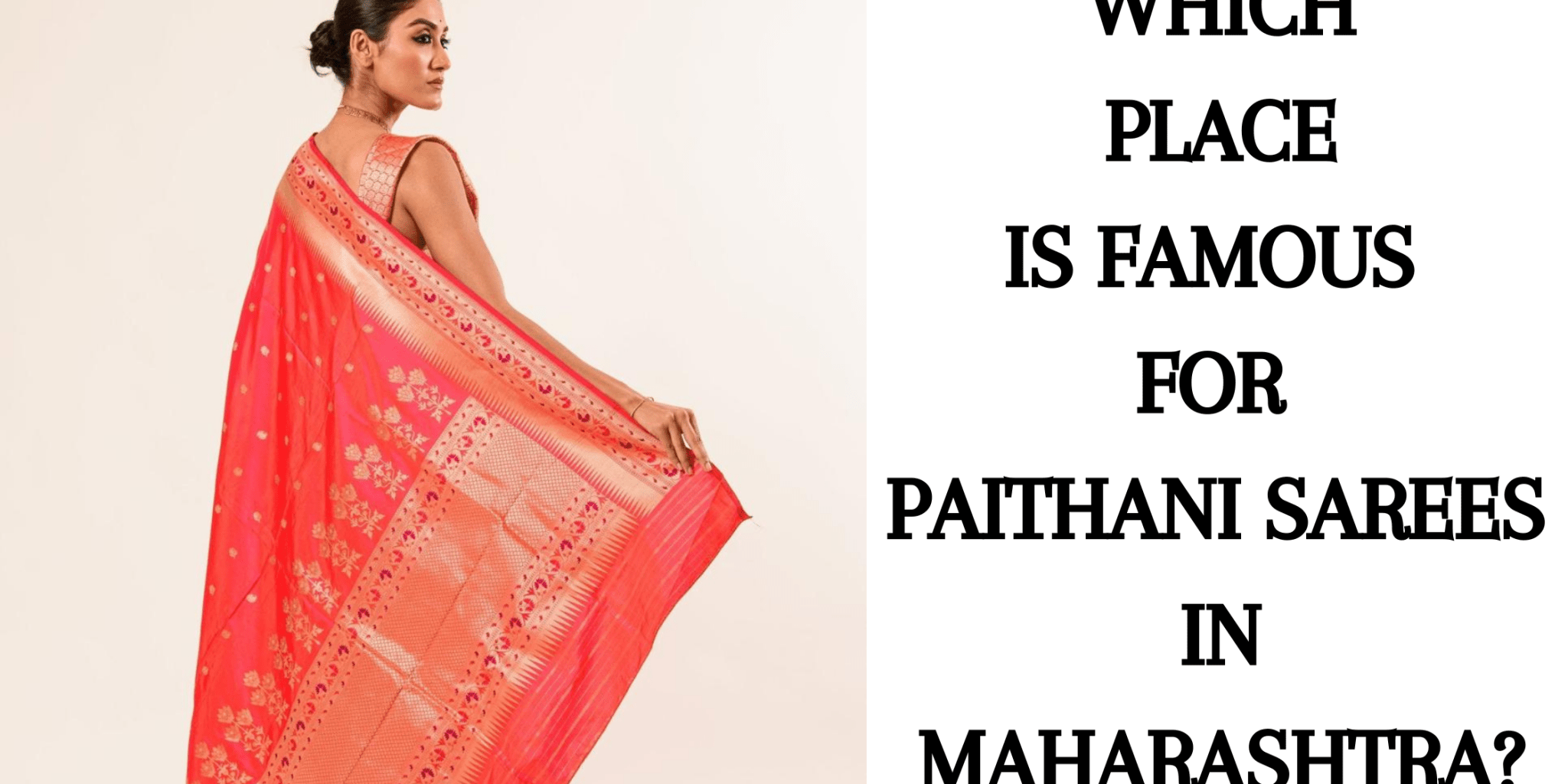 Which Place is Famous for Paithani Sarees in Maharashtra? - Anvi Couture