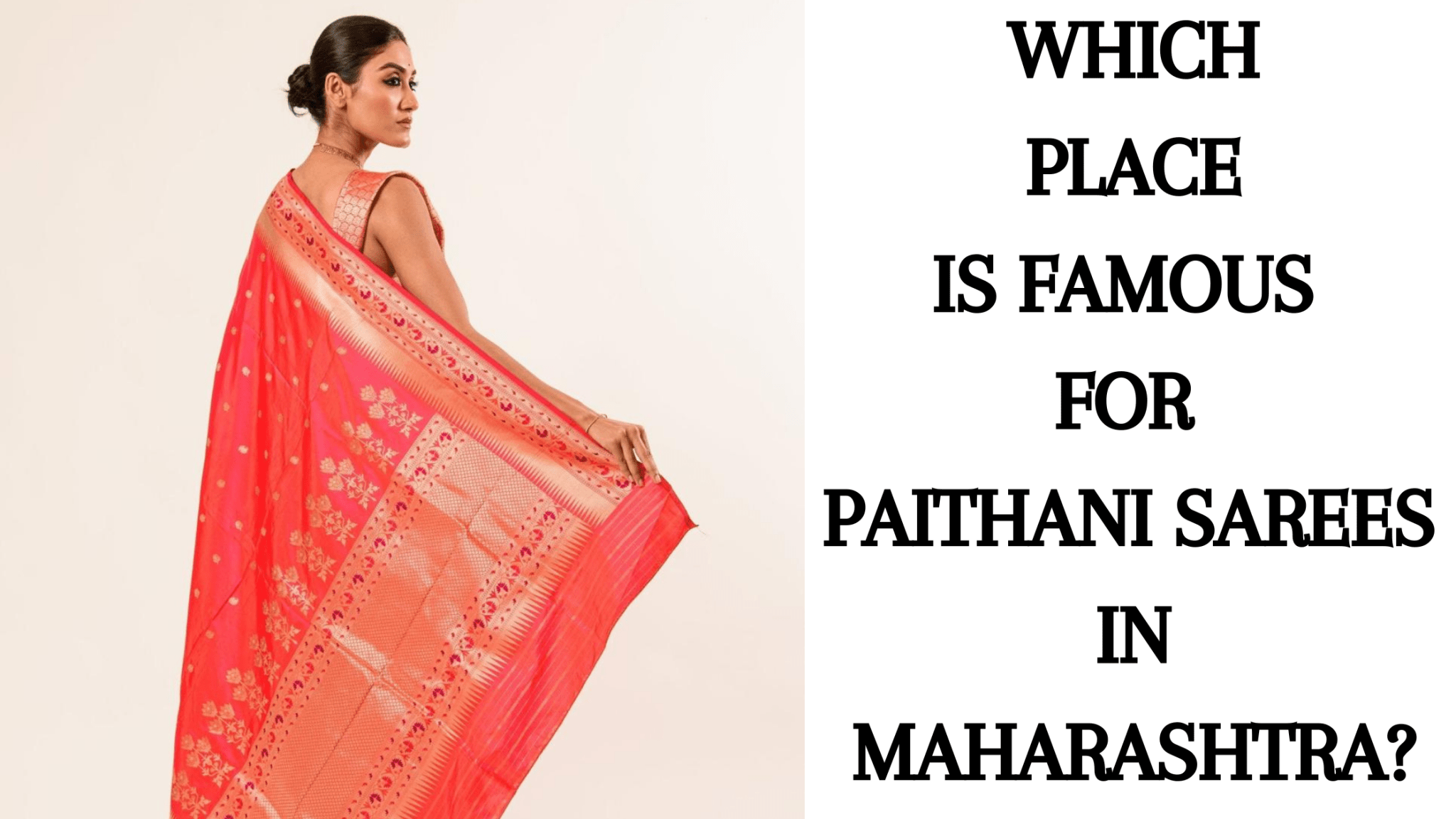 Which Place is Famous for Paithani Sarees in Maharashtra? - Anvi Couture