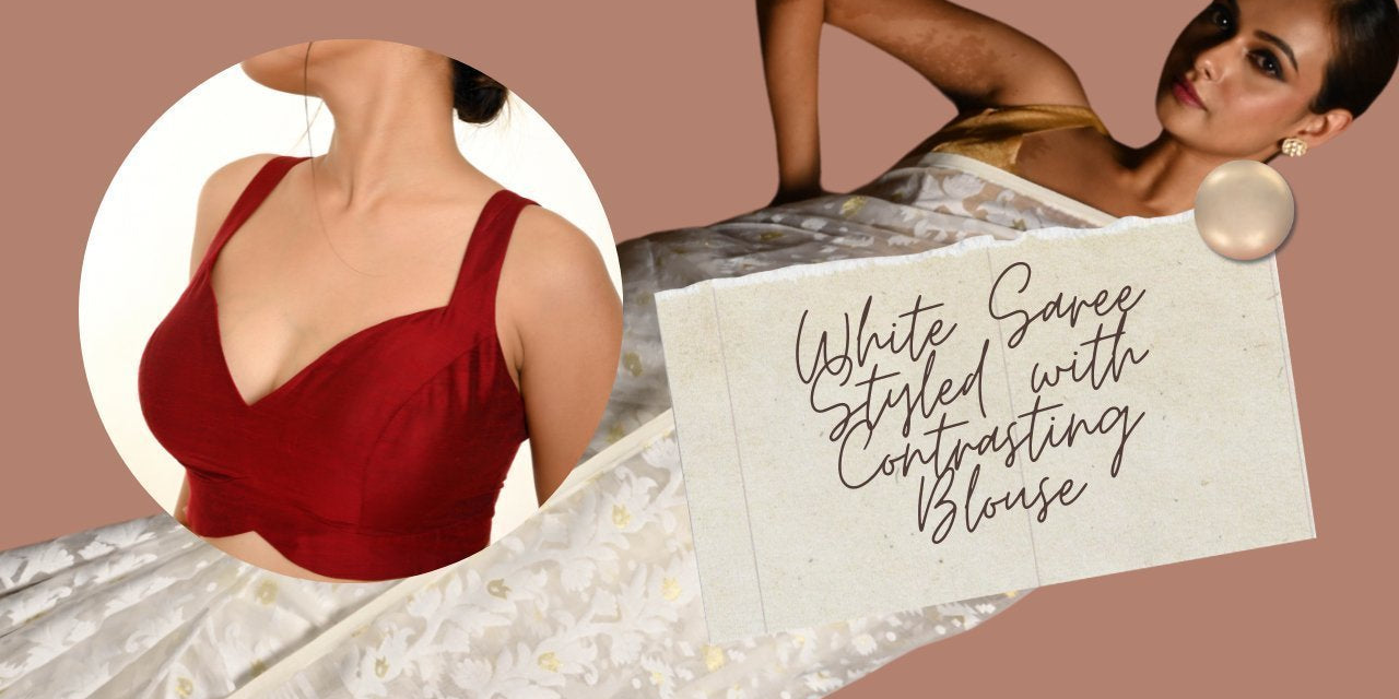 How to Style White Saree with Contrasting Blouse - Anvi Couture