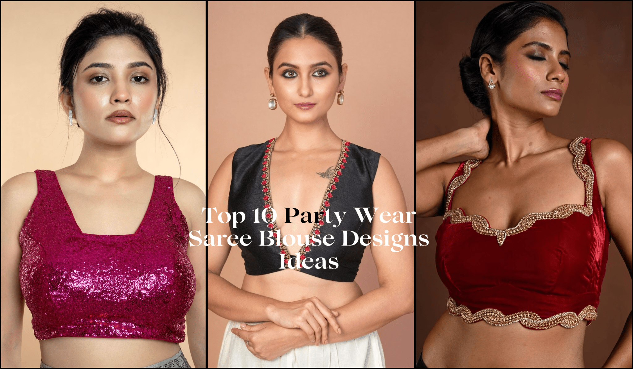 Top 10 Party Wear Saree Blouse Designs Ideas - Anvi Couture